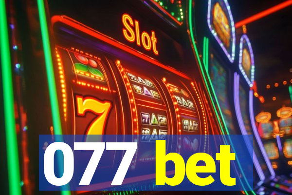 077 bet